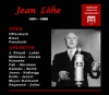 Jean Löhe in Opera & Operetta (3 CD)