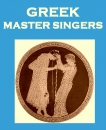 Greek Master Singers