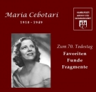 Maria Cebotari - 70. Todestag (2 CDs)