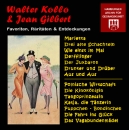 Kollo & Gilbert - Raritäten & Entdeckungen (1 CD)
