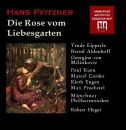 Pfitzner - Die Rose vom Liebesgarten (2 CDs)